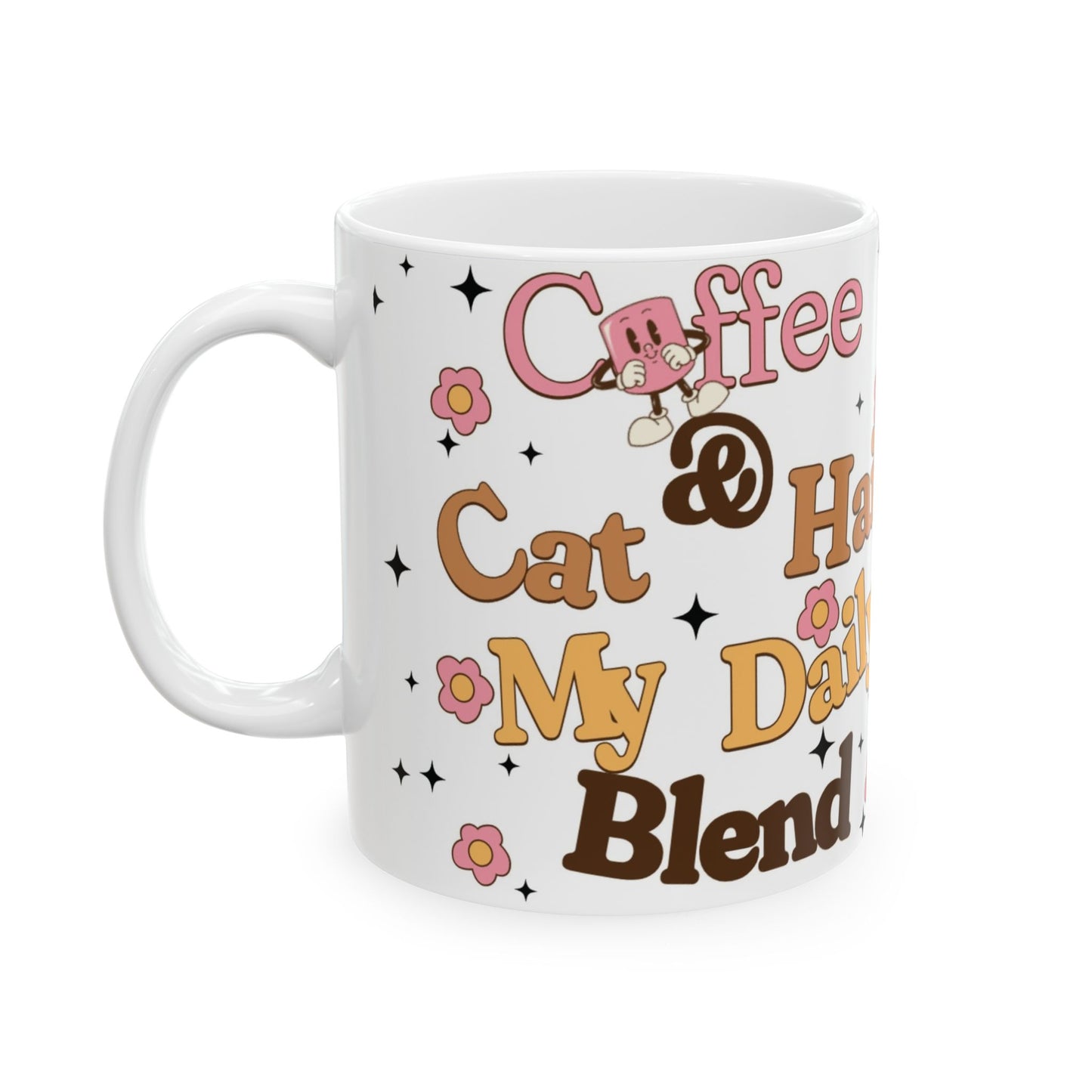 Coffee and Cat Hair Ceramic Mug (11oz, 15oz) - Funny Cat Lover Gift